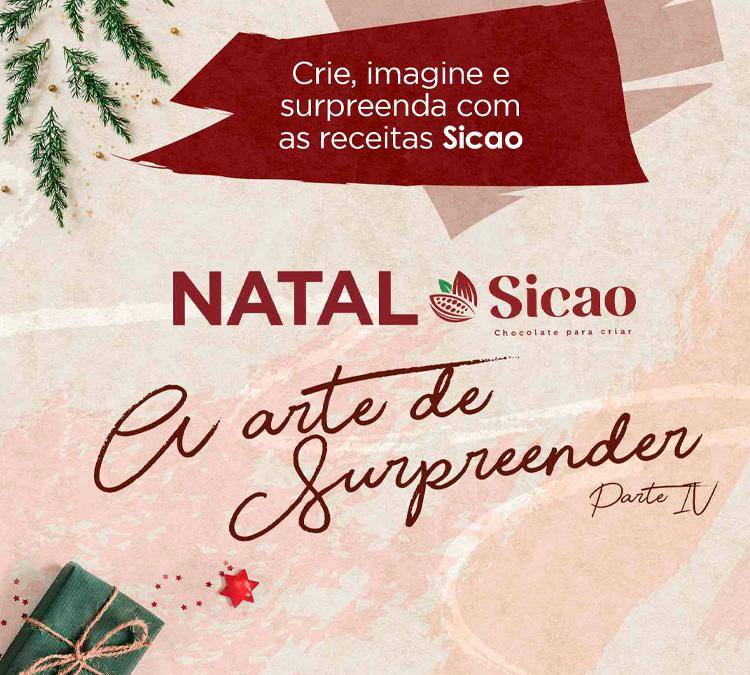 Natal Sicao, receitas criadas pelo time de instrutores!